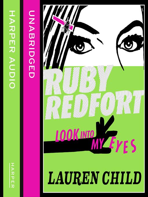 Title details for Look Into My Eyes by Lauren Child - Available